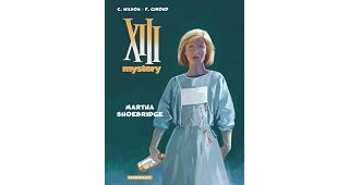 XIII Mystery, T8 : Martha Shoebridge - Par Colin Wilson & Frank Giroud - Dargaud