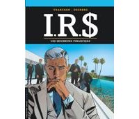 IR$ T. 19 : Les Seigneurs financiers – Par Stephen Desberg et Bernard Vrancken – Le Lombard