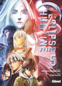 Clap de fin pour "Eclipse Humaine", de Maru Mitsuchiyo et Yuki Sato - Glénat 