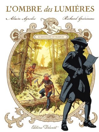 L'Ombre des Lumières, saga historique de l'année 2024