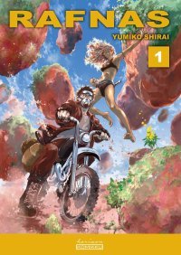 Rafnas T. 1 - Par Yumiko Shirai. Ed. Komikku. 