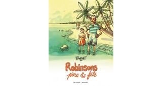 Robinsons, père et fils : quelques mois isolés dans une île.