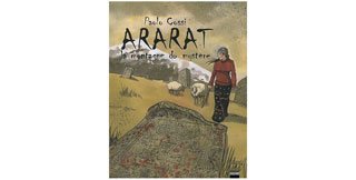 Ararat, la montagne du mystère - Par Paolo Cossi - Vertige Graphic