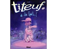 Aperçu de la rentrée BD (6) - Glénat : La grosse artillerie Titeuf et autres petites roquettes
