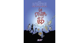 <i>Le Divan de la BD</i> : une psychanalyse truculente