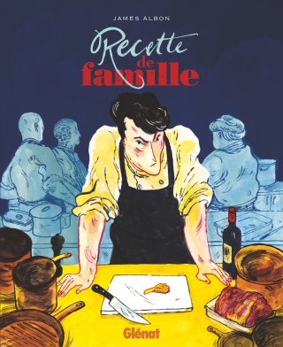 « Recette de famille » de James Albon : un succulent thriller pour la rentrée de Glénat.
