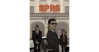 SPRG (service de protection des renseignements généraux) T1 - Par Lamour, Dragon & Gillot - Casterman