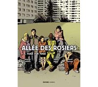 Allée des rosiers - T1 : Tuile sur tuile - par S. Lambour, L. Houssin, O. Martin et B. Springer - Carabas