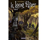 Un Long Hiver - Par Patrick Mallet - Casterman