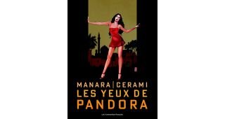 Les Yeux de Pandora - par Cerami & Manara - Les Humanoïdes Associés