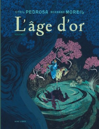 "L'Âge d'or" de Cyril Pedrosa et Roxanne Moreil reçoit le premier Prix Fnac / France Inter
