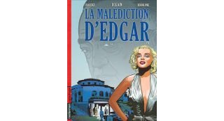 La malédiction d'Edgar, T.2 : JFK - Par Chardez, Dugain & Rodolphe - Casterman