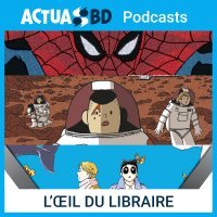 L'Œil du Libraire HS#1 - "Alerte 5", "Printemps des comics Panini", "Panda Detective agency" [PODCAST]