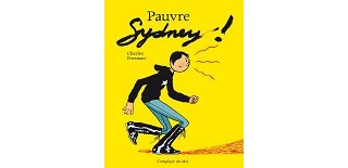 "Pauvre Sydney !" de Charles Forsman, l'adolescence du fantastique au tragique