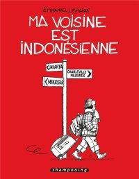 Ma voisine est indonésienne : Chic planète !