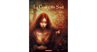 La Croix du Sud - par Durán & Alzate - Dargaud