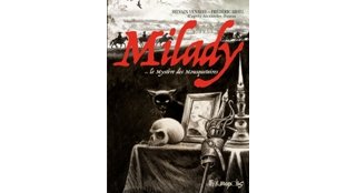Milady est-elle le vrai secret des « Trois Mousquetaires » ?