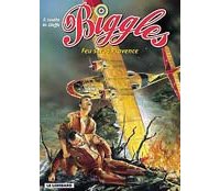 Biggles - T 12 : Feu sur la Provence (1er tome) - Oleffe & Loutte (Le Lombard) 