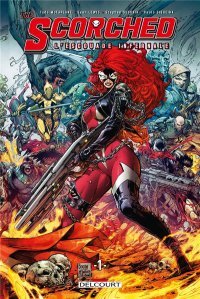 Spawn : Scorched - L'Escouade infernale T. 1 - Par Todd McFarlane & Sean Lewis - Stephen Segovia & Paulo Siqueira - Delcourt Comics