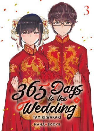 365 Days to the Wedding T. 3 & T. 4 - Par Tamiki Wakaki - Mana Books