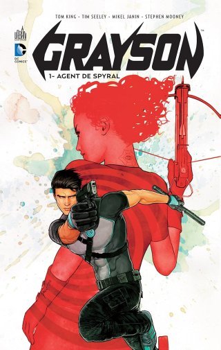 Grayson T1 - Par Tim Seeley, Tom King & Mikel Janin - Urban Comics