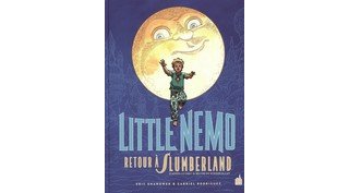 Little Nemo : Retour à Slumberland - Par Eric Shanower et Gabriel Rodriguez - Urban Comics