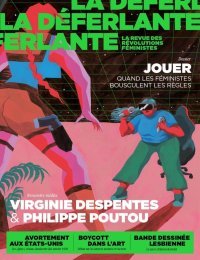 La déferlante - La revue des révolutions féministes - et de la bande dessinée
