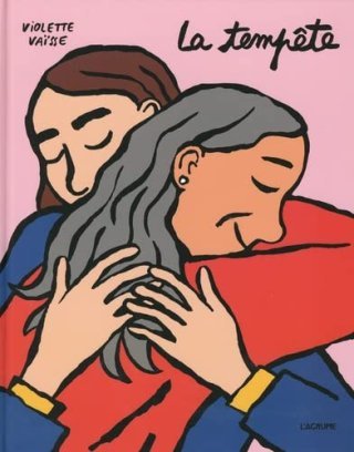 La Tempête – Par Violette Vaïsse – L'Agrume