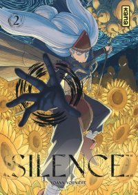 Silence T. 2 - Par Yoann Vornière – Ed. Kana