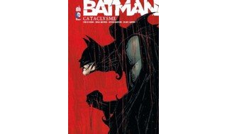 Batman : Cataclysme - Collectif (trad. Jean-Marc Lainé) - Urban Comics