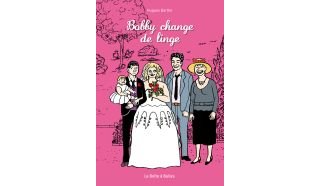Bobby change de Linge - Par Hugues Barthe - La boîte à bulles