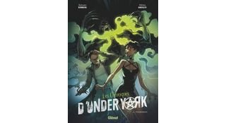 Les chroniques d'Under York T2 - Possession – Par Sylvain Runberg et Mirka Andolfo – Glénat
