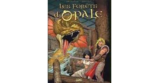 Les forêts d'Opale - T.4 : Les geôles de Nenuphe - par Arleston et Pellet - Soleil