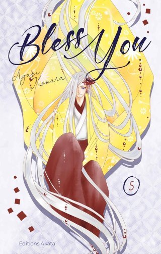 Bless You T. 5 - Par Ayumi Komura - Akata