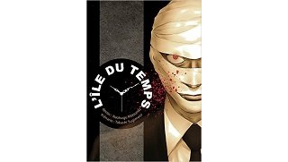 L'île du temps - Par Takashi Sugimoto & Naotsugu Matsueda - Komikku