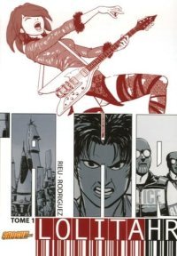 Lolita HR, T.1 – par Delphine Rieu et Javier Rodriguez – Shogun / Les Humanoïdes Associés