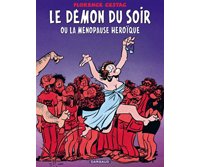 Le Démon du soir – Par Florence Cestac – Dargaud