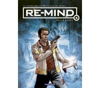 Re-Mind - T2 - Par Alcante & Mutti - Dargaud