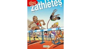 Les zathlètes - Par Bloz et Giga - Editions Bamboo