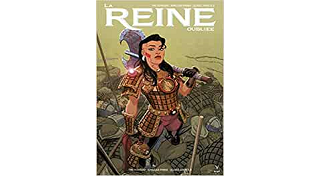 La Reine oubliée - Par Tini Howard & Amilcar Pinna - Bliss Comics - Collection Valiant