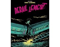 "Déraillement" de Benoit Carbonnel (Vide Cocagne) : une ligne dense pour un univers oppressant