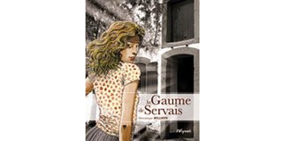 La Gaume de Servais - Par Billion & Servais - éditions Weyrich