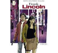 Frank Lincoln - T5 : "Kusu-Gun" - Par Bourgne & Eillam - Glénat.
