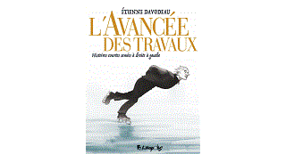 L'Avancée des travaux - Par Étienne Davodeau - Futuropolis