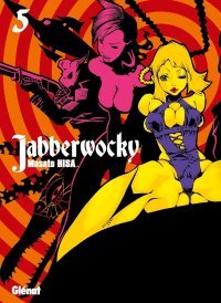 Jabberwocky T5 - Par Masato Hisa - Glénat Manga