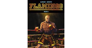 Flamingo - Round 3 - par Blengino et Scampini - Delcourt