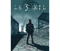 Le 3ème oeil - T1 : Arnaud - Par Corbeyran & Espé - Delcourt 