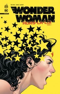 Wonder Woman : Hors-la-loi T. 2 - Par King & Sampere - Éd. Urban Comics