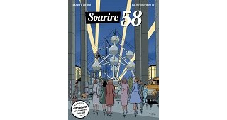"Sourire '58", le revival de l'expo universelle 1958 de Bruxelles
