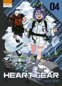 Heart Gear T. 4 - Par Tsuyoshi Takaki - Ed. Ki-oon